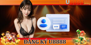 Đăng Ký U8888