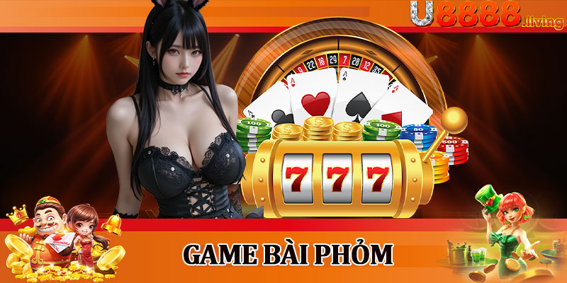 Game Bài Phỏm